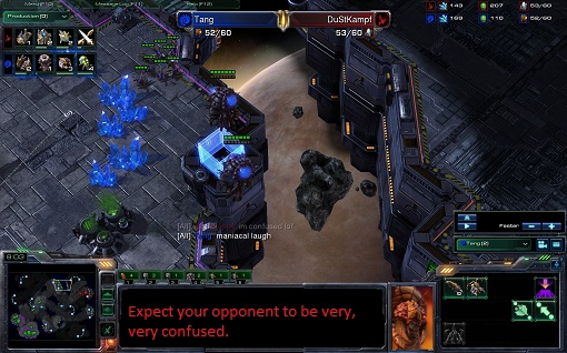 Your opponents should be very confused.