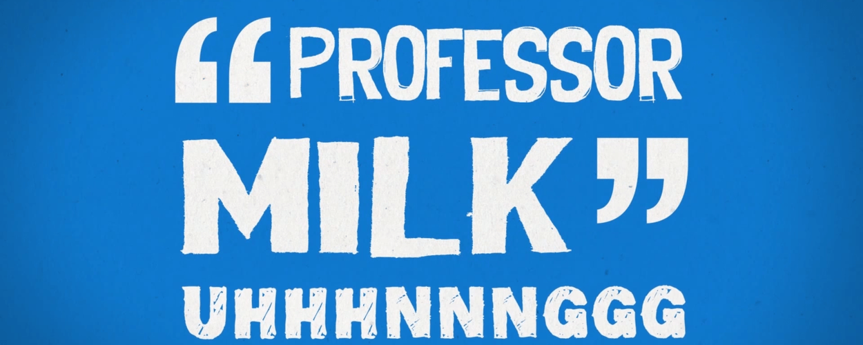 Content Creator Spotlight: Professor Milk