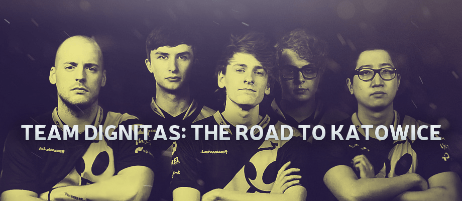 Team Dignitas: The Road To Katowice
