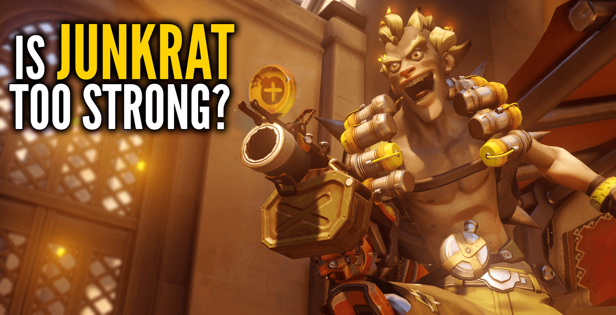 RIP and Tear: Is Junkrat Too Strong?