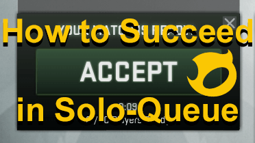 How to Succeed in Solo-Queue Matchmaking