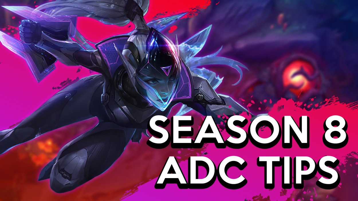 Climbing As ADC: Tips for Season 8