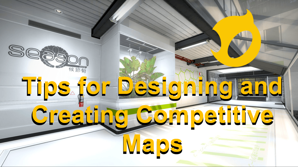 Tips for Designing and Creating Competitive Maps