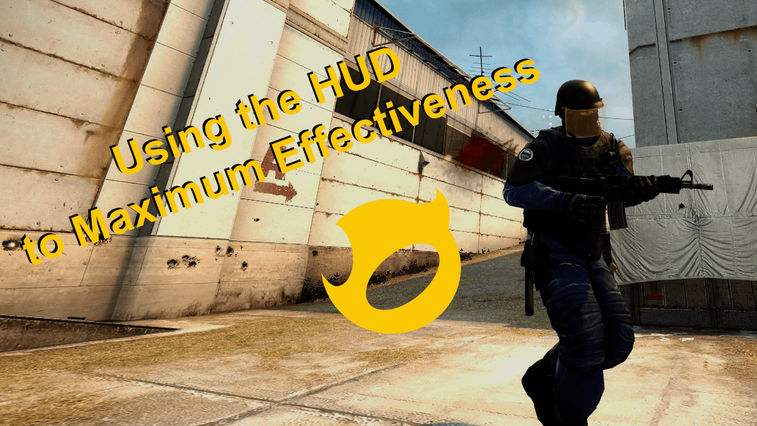 How to use your HUD for Maximum Effectiveness