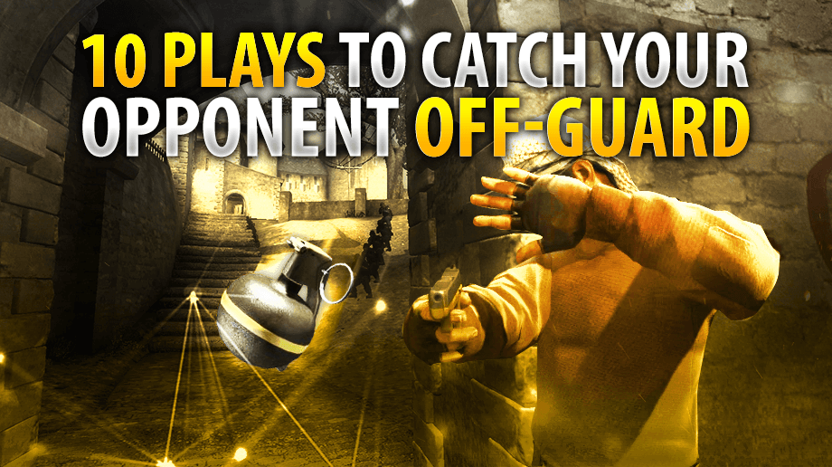 10 Plays to Catch Your Opponent Off-Guard