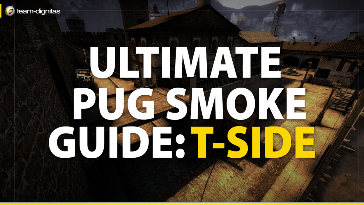Ultimate PUG Smoke Guide: T-Side