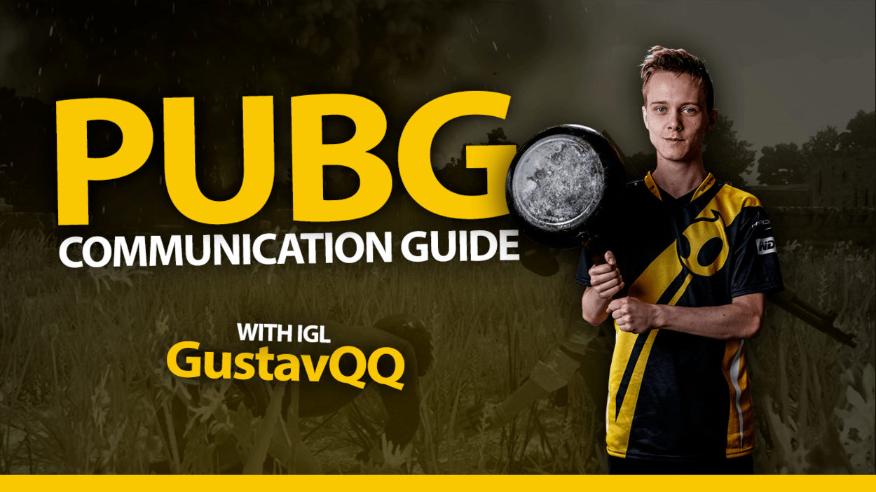 PUBG Communication Guide with #DIGPUBG GustavQQ