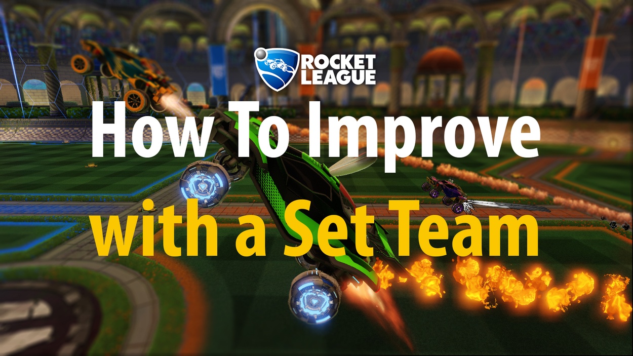 How to Improve with a Set Team