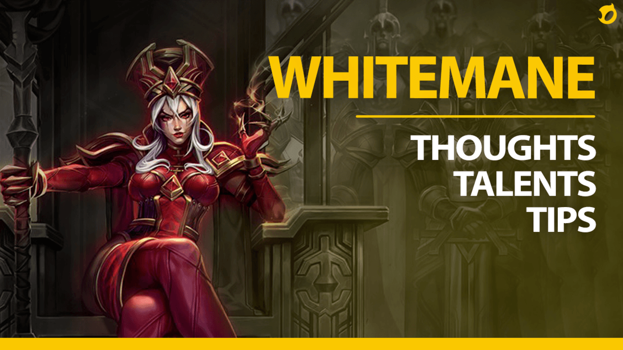 Whitemane Guide: Thoughts, Talents, and Tips