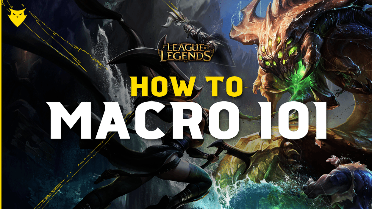 How to Macro 101: Which Objective Is More Important in League of Legends