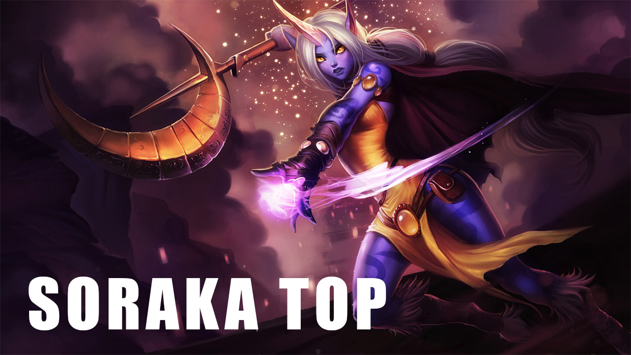 Why Soraka top is strong